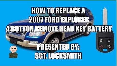 How to replace a 2007 Ford Explorer 4 Button Remote Head Key Battery