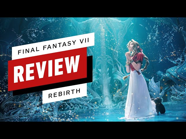 Final Fantasy 7 Rebirth Review 