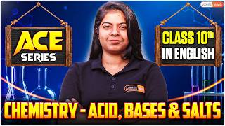 🔴 ACE Class 10 Science LIVE 🚀 | CBSE | Acids, Bases &amp; Salts ⚗️ | Most Important Questions | NCERT