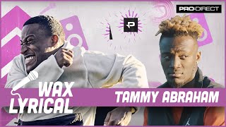 BEST WAX LYRICAL YET 😂 I WAX LYRICAL ft TAMMY ABRAHAM & YUNG FILLY