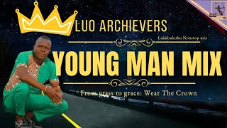 Young Man A Luo Achiever - The Legendary Lakubukubu Music Nonstop Mix - Acholi Pro Evo Tv