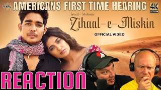 FIRST TIME HEARING INDIA SONG | Zihaal e Miskin  MV Javed-Mohsin | AMERICANS REACT