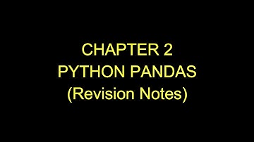Class 12 | Informatics Practices | Chapter 2 Python Pandas | Revision Notes | #shorts