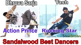 Yash And Dhruva Sarja Sandalwood one of  Best Dancers