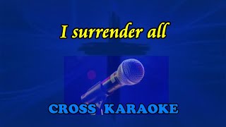 I Surrender All - Karaoke backing by Allan Saunders chords