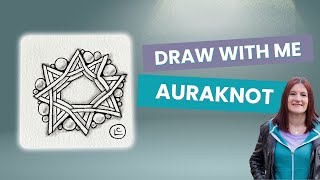 How to Draw Auraknot | Relaxing Zentangle® Pattern Tutorial for Beginners