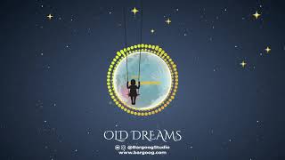 Old Dreams - أحلام قديمة - by Bargoog studio -  Oriental Arabic music