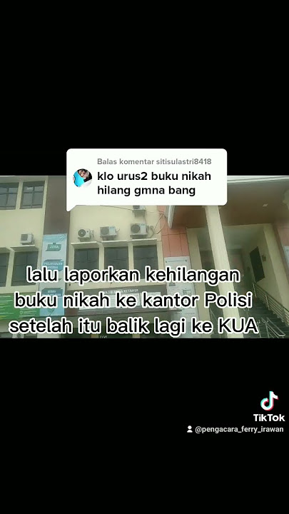 Cara mengurus buku nikah yang hilang