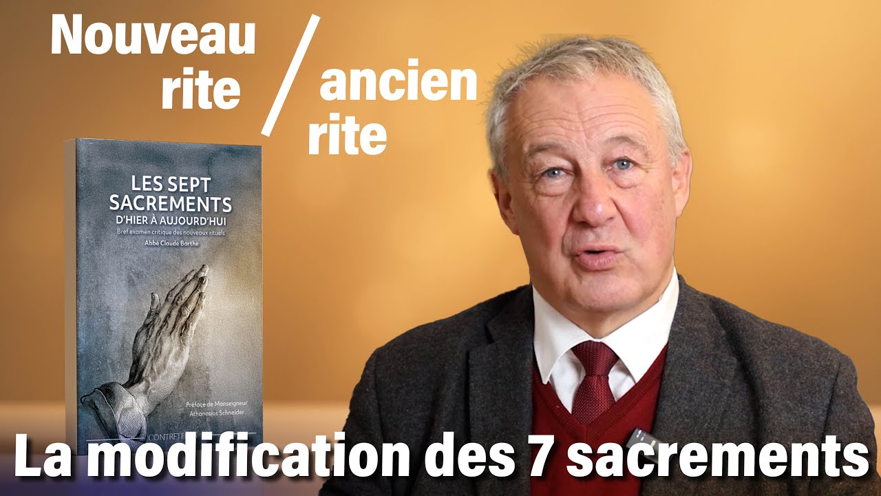 La modification des sept sacrements