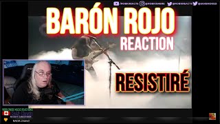 Barón Rojo Reaction - Resistiré - First Time Hearing - Requested