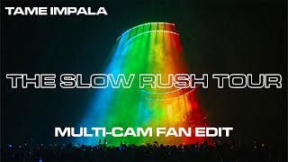 Tame Impala - The Slow Rush Tour | Multi-Cam edit from 32 videos