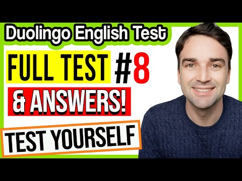Duolingo English Test Practice #8 - FULL TEST & ANSWERS