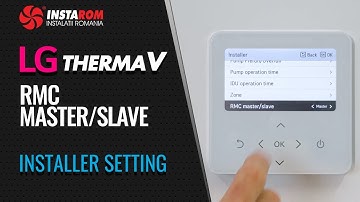 RMC master slave | LG Therma V heat pump | Installer setting  | 7/34