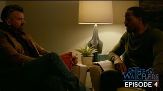 The Watchers | Episode 4 | Our Reasons