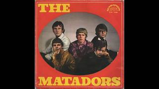 The Matadors - Hate Everything Except Of Hattered (1967)