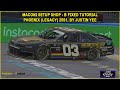 iRacing B Fixed Xfinity Legacy Phoenix Guide to Qualifying and Race 25S1