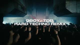 OBOY - TDB Hard Techno Remix - Dantronix - Extended mix