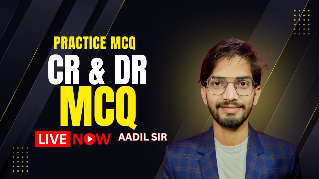 CR and DR || AADIL SIR - YouTube