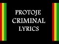 Protoje - Criminal (Lyrics)