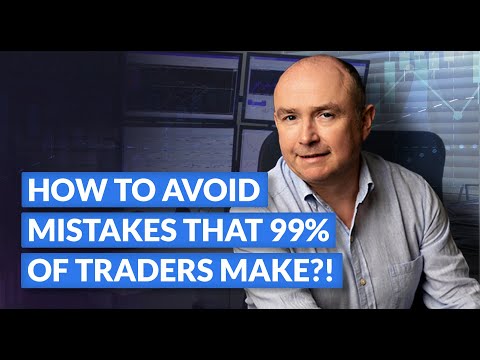 Video: Mistakes Of Young Traders On Forex