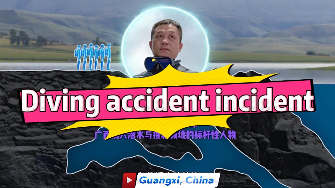 Guangxi, China Diving accident incident!