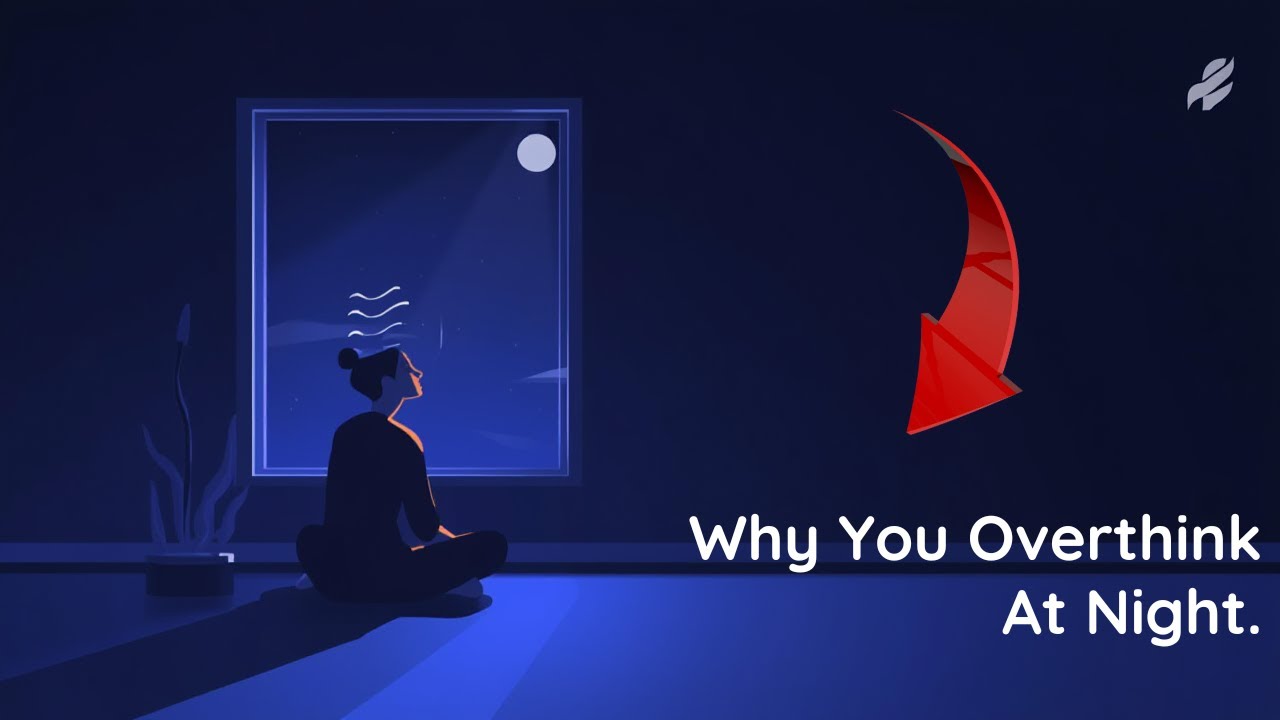 Stop Overthinking at Night