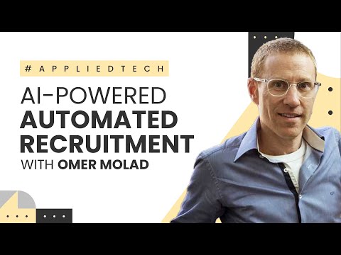 Automated Recruitment Using Artificial Intelligence with Omer Molad of Vervoe