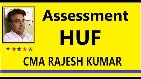 Assessment of HUF [Part I] Hindi