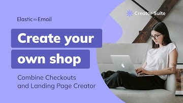 Create your shop with Elastic Email and start earning money on your digital goods