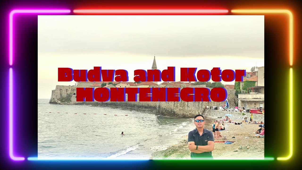 Budva and Kotor (Montenegro)