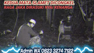 MBAH SLAMET'S EYES HAVE HOLES! NYAI KENANGA USES AND POSSESSES JAKA'S BODY.