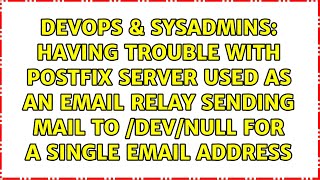 Having trouble with Postfix server used as an email relay sending mail to /dev/null for a single...
