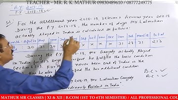 Residential Status of an Individual (Problem & Solution) | Income Tax [For B.Com/M.Com/CS/CMA]