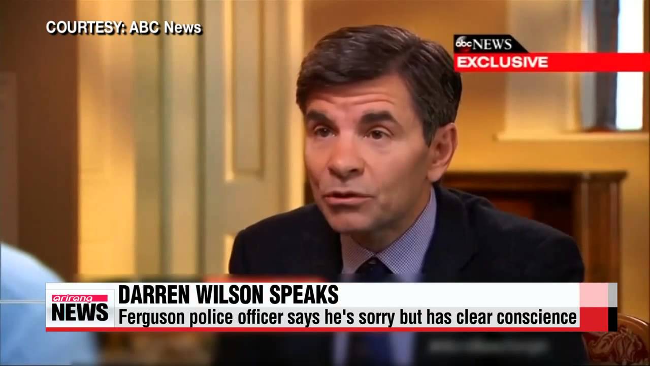 Darren Wilson tells ABC News his "conscience is clear" 

퍼거슨 형사 다렌 윌슨