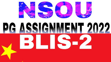 BLIS-2 Assignment 2022-23 nsou all questions answer pdf