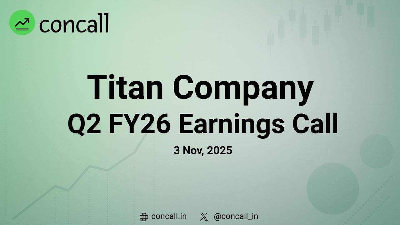 Titan Company Ltd Q2 FY26 Earnings Conference Call | Concall.in
