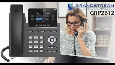grandstream GRP2612 configuration