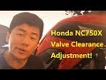 Honda NC750X Valve Clearance Check and Adjustment