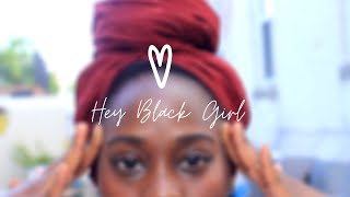 Hey Black Girl, Are you OK? | Self Love to Help you Cope