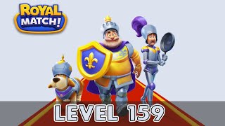 Royal Match Level 159 (No Boosters)