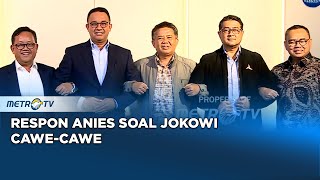 Bicara Politik - Anies Ungkap Kekhawatiran soal Cawe-cawe Jokowi