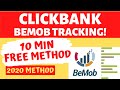 How To Track Clickbank Offers With Bemob 2020 (10 Min FREE Method)