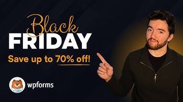 WPForms Black Friday Sale 2025: Up to 70% Off 🎉