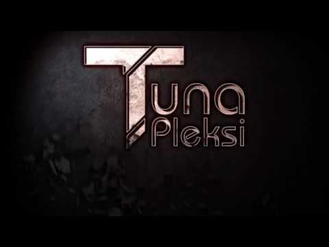 Tuna Pleksi Intro Çalışması...