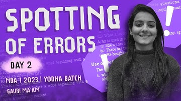 ERROR SPOTTING DAY 2 |  NDA 1 2023 ENGLISH CLASSES | FREE NDA COACHING | TEAM ARPIT