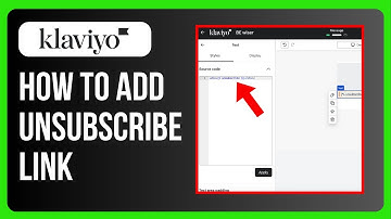 How to Add an Unsubscribe Link in Klaviyo