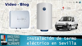 Instalación termo eléctrico en Sevilla  por  S.A.T   Aljarafe