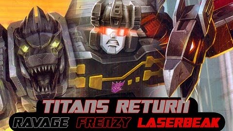 Titans Return Laserbeak, Rumble Frenzy, Ravage Soundwave