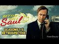 Better Call Saul Complete Retrospective
