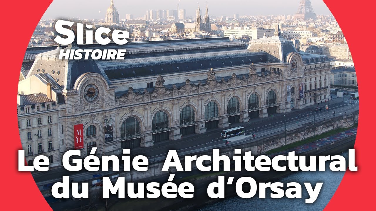 Le Muse dOrsay  De Gare Abandonne  Monument Parisien  SLICE HISTOIRE